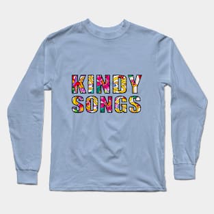 Kindy Songs Long Sleeve T-Shirt